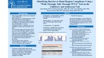 Identifying Barriers to Hand Hygience Compliance Using a "Walk-Through, Talk-Through (WT3)" Tool on the Children's and Adolescent Unit by Jenna Blake PTC, Patricia Fontaine RN, Carol Hollister, Jason Leonard RN, and Kristin Smith RN